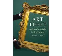 Art Theft and the Case of the Stolen Turners