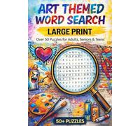 Art Themed Word Search Puzzle Book: Word Searches with Easy to Read Print about modern Art, Art History, Creativity & Design | 6x9", 110 pages | 50+ ... for Vacations, Holidays, and Free Times