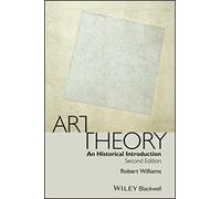 Art Theory: An Historical Introduction, 2nd Edition