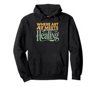 Art Therapist Where Meets Healing Identity Occupation Pullover Hoodie
