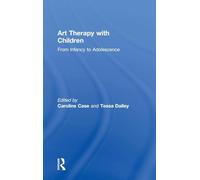 Art Therapy with Children: From Infancy to Adolescence