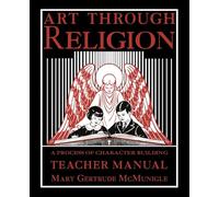 Art Through Religion Teacher's Manual