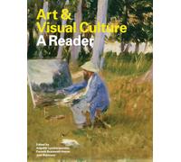 Art & Visual Culture: A Reader