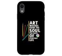 Art washes from the soul the dust of everyday life artists Case for iPhone XR