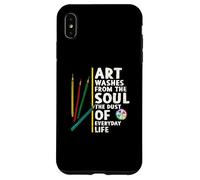 Art washes from the soul the dust of everyday life artists Case for iPhone XS Max