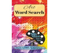 Art Word Search: Puzzle Book Word Searches with Easy to Read Print about Art, Brushes, Colors and more | 6X9 Inches, 110 Pages | 50+ Puzzles...Gift for Vacations, Holidays and Free Times.