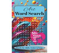 Art Word Search: Puzzle Book Word Searches with Easy to Read Print about Art, Brushes, Colors and more | 6X9 Inches, 110 Pages | 50+ Puzzles...Gift for Vacations, Holidays and Free Times.