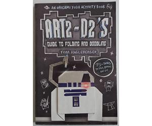 Art2-D2'S Guide to Folding and Doodling (An Origami Yoda Activity Book)