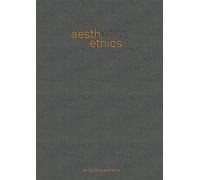 Aesthetics embrace ethics: 35 Y, Aesthetics embrace ethics