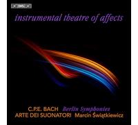 Arte dei Suonatori; Marcin Swiatkiewicz - C.P.E. Bach: Berlin Symphonies