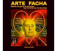 Arte facha: Memes de gente de derechas que te harán ser de derechas