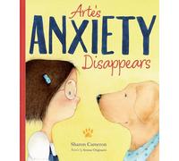 Arte’s Anxiety Disappears: an interactive, engaging book tackling the topic of anxiety in children in a realistic and relatable way