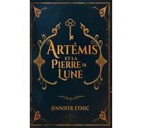 Artémis et la pierre de lune