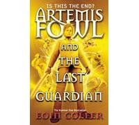 Artemis Fowl and the Last Guardian, 8