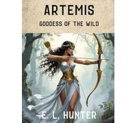 Artemis: Goddess of the Wild (From Altar to Archive)