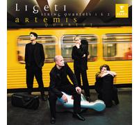 Artemis Quartet - Ligeti: String Quartet Nos 1 & 2