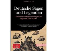 Artemis Saage - Deutschland Deutsche Sagen und Legenden (Paperback)
