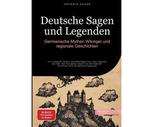 Artemis Saage - Deutschland Deutsche Sagen und Legenden (Paperback)