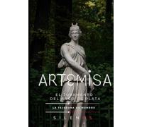 ARTEMISA: El Juramento del Arco de Plata (Mitología Griega)