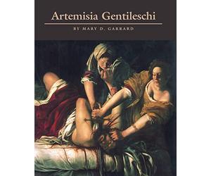 Artemisia Gentileschi: The Image of the Female Hero in Italian Baroque Art