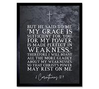 Artery8 2 Corinthians 12:9 Made Perfect in Weakness Christs Power Rests in Me Christian Bible Verse Quote Scripture Typography Artwork Framed Wall Art Print 9X7 Inch