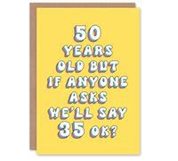 Artery8 50th Birthday Card Age 50 but 35 if Anyone Asks Fun Funny Humour Joke For Her Gran Sister Niece Daughter Wife Woman Greeting Card