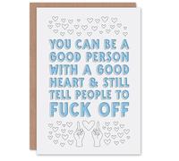 Artery8 A Good Person Can Still Tell People to F*ck Off Personalised Card