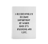 Artery8 Accidentally Became Important At Work Funny Canvas Wall Art Print in White | Size: W18" x H24" Artery8 White W18" x H24"