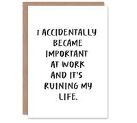 Artery8 Accidentally Became Important At Work Funny Congratulations Card
