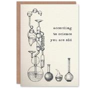 Artery8 According To Science You Are Old Retro Funny Birthday Card