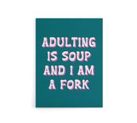 Artery8 Adulting Is Soup & I A Am Fork Teal Blue Funny Canvas Wall Art Print | Size: W24" x H32" Artery8 Blue W24" x H32"
