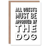 Artery8 All Guests Must Be Approved By The Dog Funny Housewarming Card