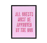 Artery8 All Guests Must Be Approved By The Dog Pink Funny Framed Canvas Art | Size: W18" x H24" Artery8 Pink W18" x H24"