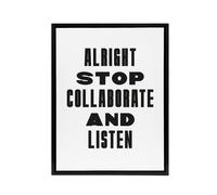 Artery8 Alright Stop Collaborate Listen Fun Bright Bold Framed Canvas Art in White | Size: W24" x H32" Artery8 White W24" x H32"