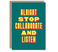 Artery8 Alright Stop Collaborate Listen Retro Fun Bold Personalised Card
