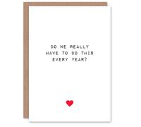 Artery8 Valentines Day Greeting Card Fun Funny Humour Every Year For Him or Her