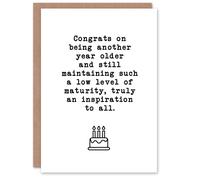 Artery8 Another Year Older Yet Low Maturity Level Funny Birthday Card