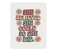 Artery8 Believed She Could Did Retro Floral Typography Wall Art Print 12x16