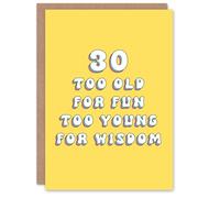 Artery8 Birthday Card 30 Old For Fun Wisdom Too Young Fun Funny Happy Joke Humour For Her Gran Sister Niece Daughter Wife Woman Greeting Card