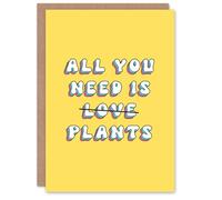 Artery8 Birthday Card All You Need Love Plants Fun Funny Happy Joke Humour For Her Gran Sister Niece Daughter Wife Woman Greeting Card