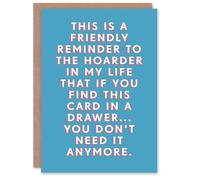 Artery8 Birthday Card Hoarder Future Joke For Him Man Male Dad Brother Son Papa Grandad Greeting Card Fun Funny Humour