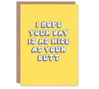 Artery8 Birthday Card Hope Day Nice as Butt Fun Funny Rude Adult Humour Joke For Her Wife Woman Partner Girlfriend Greeting Card