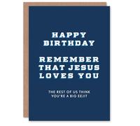 Artery8 Birthday Card Jesus Loves You Big Eejit For Him Man Male Dad Brother Son Papa Grandad Greeting Card Fun Funny Humour Joke