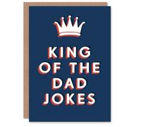 Birthday Card King of Dad Jokes For Him Man Male Dad Brother Son Papa Grandad Funny Greeting Card Artery8 Navy One Size
