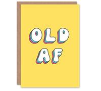 Artery8 Birthday Card Old AF Slang Fun Funny Happy Joke Humour Her Woman Sister Friend Girlfriend Greeting Card