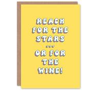 Artery8 Birthday Card Reach Stars Or Wine Fun Funny Happy Joke Humour Her Sister Niece Daughter Granddaughter Woman Greeting Card