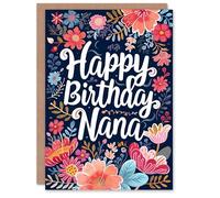 Artery8 Birthday Card Spring Flowers Colourful Floral Design For Nana Grandma Gran Granny Nan Greeting Card