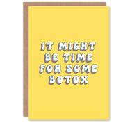 Artery8 Birthday Card Time For Botox Fun Funny Humour Joke For Her Gran Sister Niece Daughter Wife Woman Greeting Card