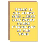 Artery8 Birthday Card Today About You Like Every F*cking Day Fun Funny Rude Adult Humour Joke For Her Wife Woman Girlfriend Greeting Card