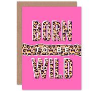 Artery8 Born To Be Wild Leopard Greetings Card in Pink Artery8 Pink